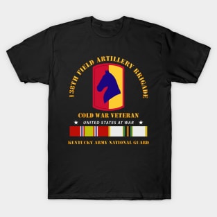 138th FA Bde - Cold War Vet  KYARNG w COLD SVC T-Shirt